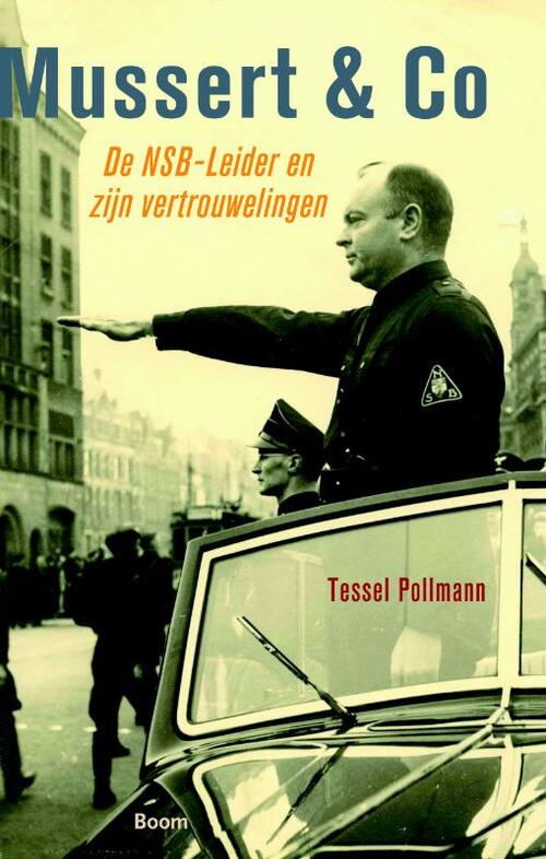 Mussert & Co -  Tessel Pollman (ISBN: 9789461058331)