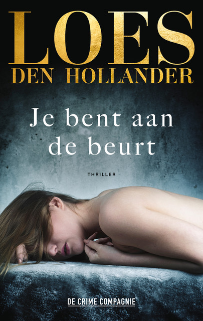 Je bent aan de beurt -  Loes den Hollander (ISBN: 9789461096005)