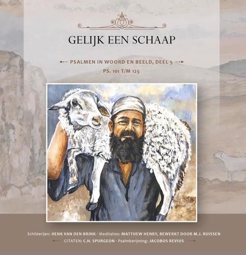 Gelijk een schaap -  CH Spurgeon, Ds. D. W Tuinier, Matthew Henry (ISBN: 9789461152817)