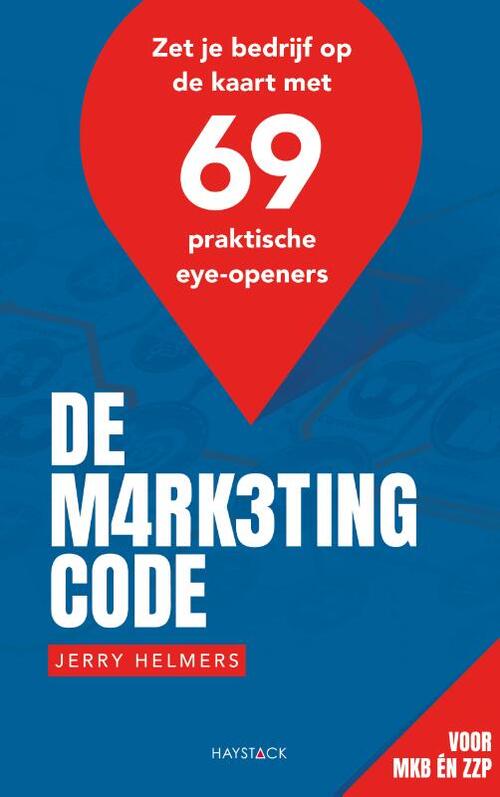 De marketingcode -  Jerry Helmers (ISBN: 9789461264275)