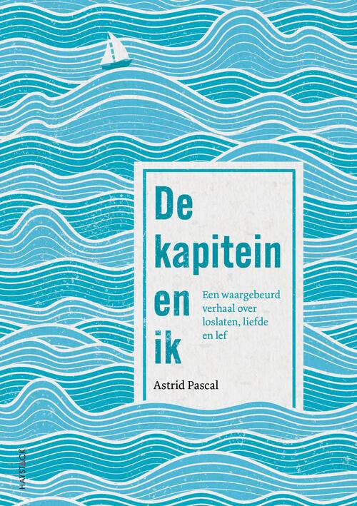 De kapitein en ik -  Astrid Pascal (ISBN: 9789461266972)