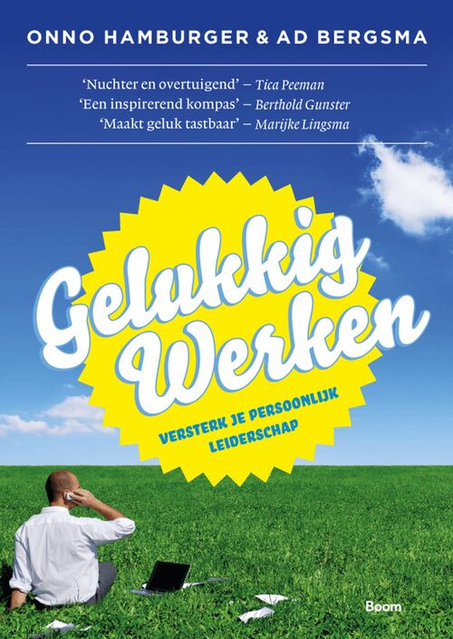 Gelukkig Werken -  Ad Bergsma, Onno Hamburger (ISBN: 9789461271037)