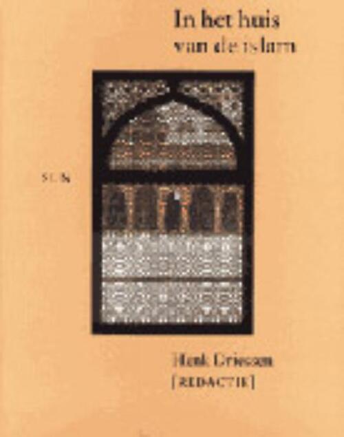 In het huis van de islam -  Henk Driessen (ISBN: 9789461272867)