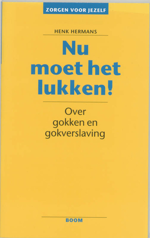 Nu moet het lukken -  Henk Hermans (ISBN: 9789461272898)