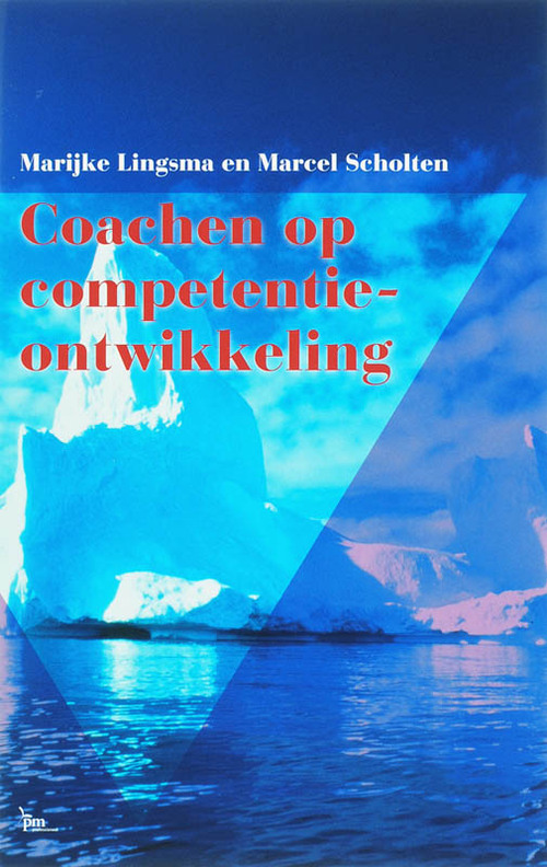 Coachen op competentieontwikkeling -  Marcel Scholten, Marijke Lingsma (ISBN: 9789461273185)