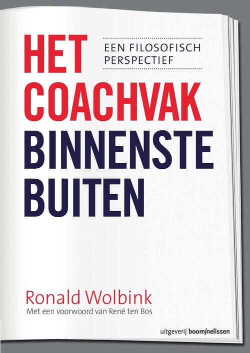 Het coachvak binnenstebuiten -  Ronald Wolbink (ISBN: 9789461273352)