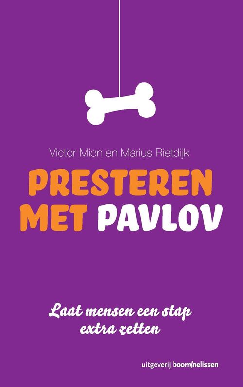 Presteren met Pavlov -  Marius Rietdijk, Victor Mion (ISBN: 9789461273840)