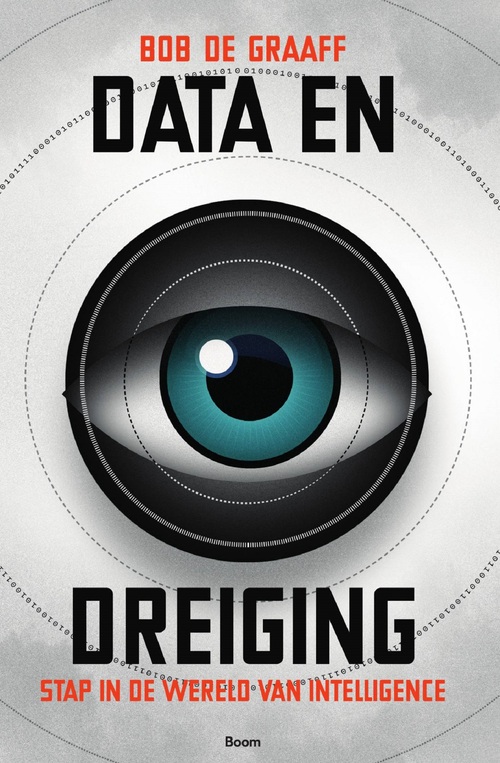 Data en dreiging -  Bob de Graaf (ISBN: 9789461274540)