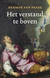 Het verstand te boven -  Herman van Praag (ISBN: 9789461274823)