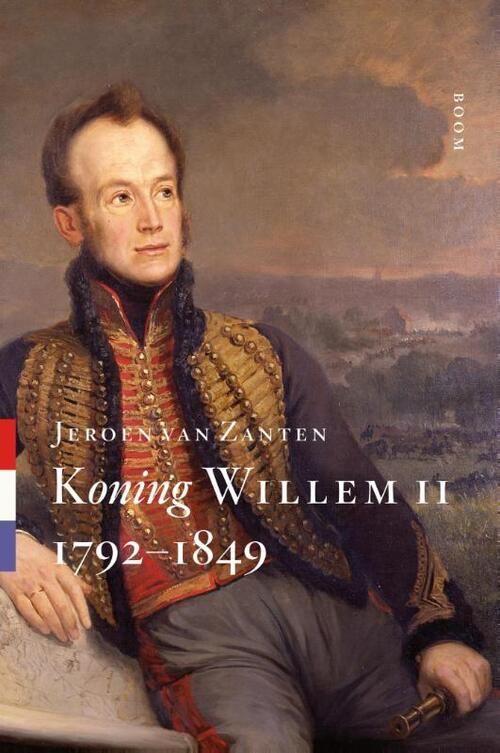 Koning Willem II - 1792-1849 -  Jeroen van Zanten (ISBN: 9789461274854)