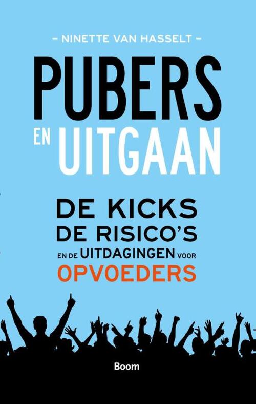 Pubers en uitgaan -  Ninette van Hasselt (ISBN: 9789461275158)