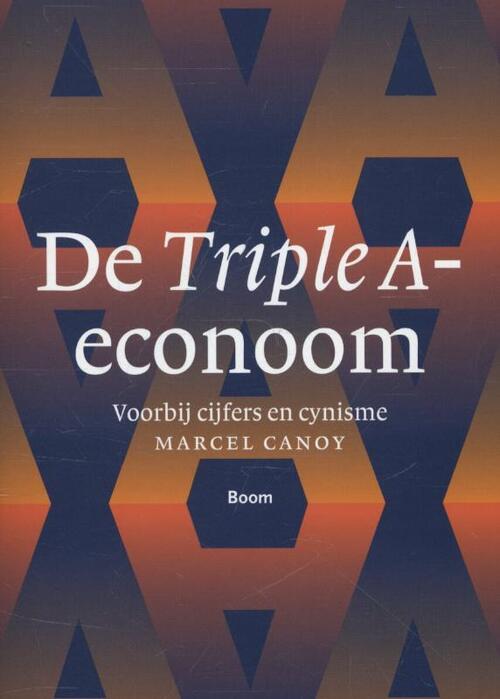 Triple A-econoom -  Marcel Canoy (ISBN: 9789461275288)