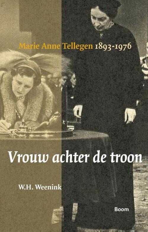 Vrouw achter de troon -  W.H. Weenink (ISBN: 9789461275691)