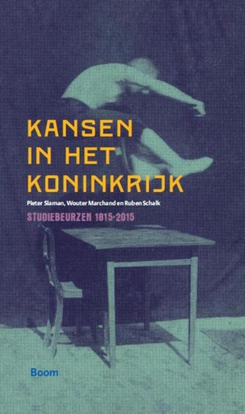 Kansen in het koninkrijk -  Pieter Slaman, Ruben Schalk, Wouter Marchand (ISBN: 9789461276094)