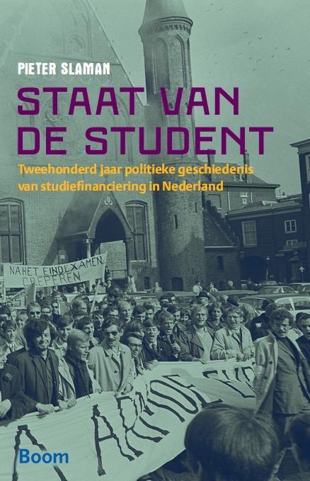 Staat van de student -  Pieter Slaman (ISBN: 9789461276209)