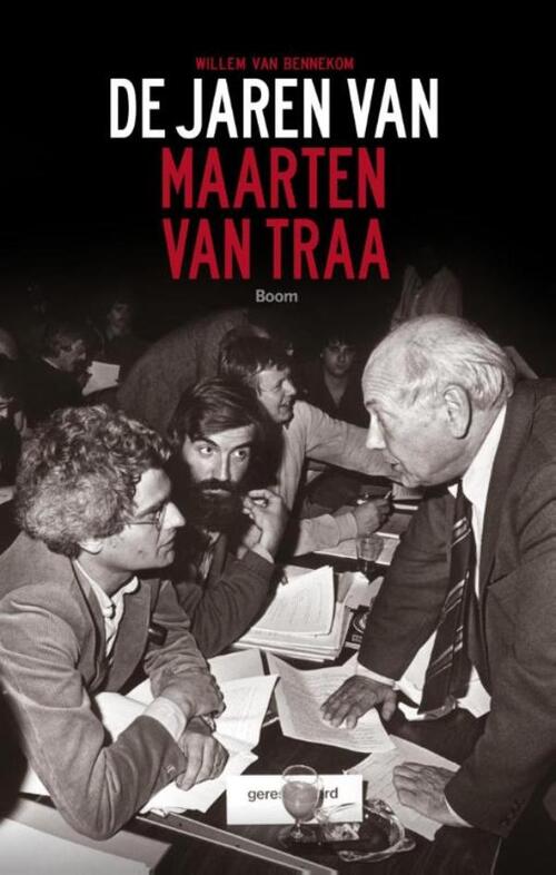 De jaren van Maarten van Traa -  Willem van Bennekom (ISBN: 9789461276599)