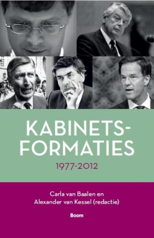 Kabinetsformaties 1977-2012 -   (ISBN: 9789461276605)