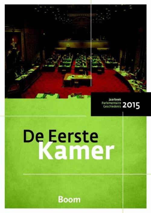 De Eerste Kamer -   (ISBN: 9789461276612)