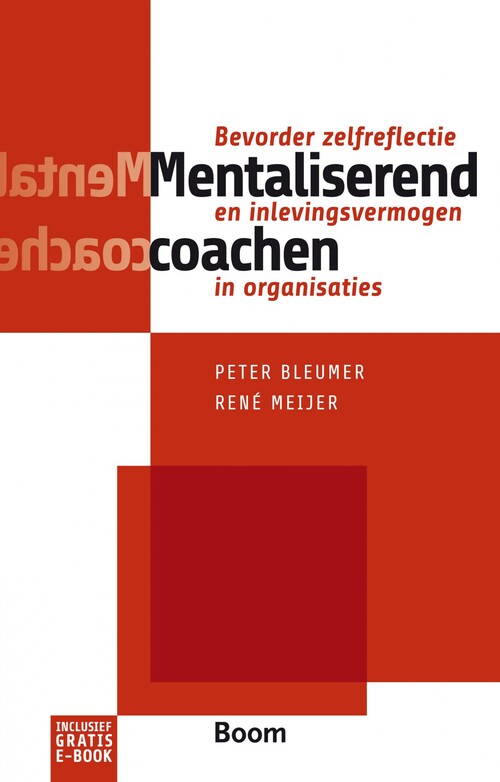 Mentaliserend coachen -  Peter Bleumer, René Meijer (ISBN: 9789461278081)