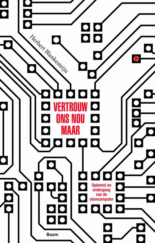 Vertrouw ons nou maar -  Herbert Blankesteijn (ISBN: 9789461278630)