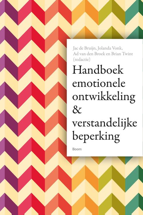 Handboek emotionele ontwikkeling & verstandelijke beperking -  Ad van den Broek (ISBN: 9789461279064)