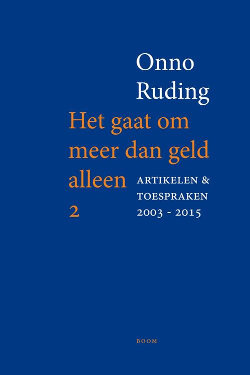 Het gaat om meer dan geld alleen II -  Onno Ruding (ISBN: 9789461279552)