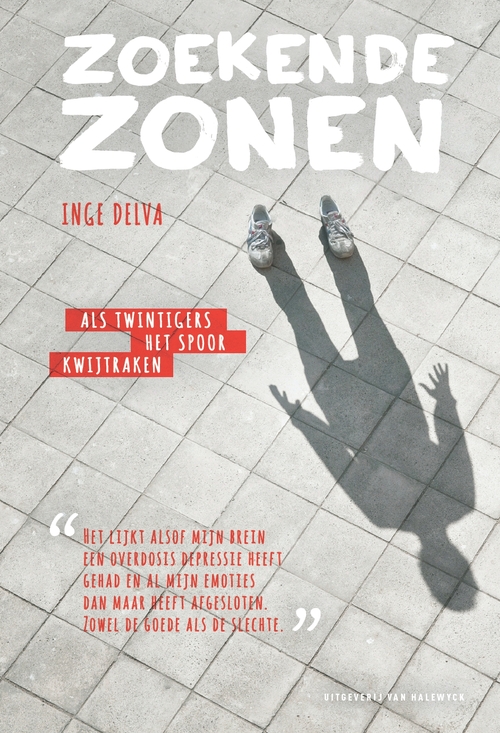 Zoekende zonen -  Inge Delva (ISBN: 9789461314468)