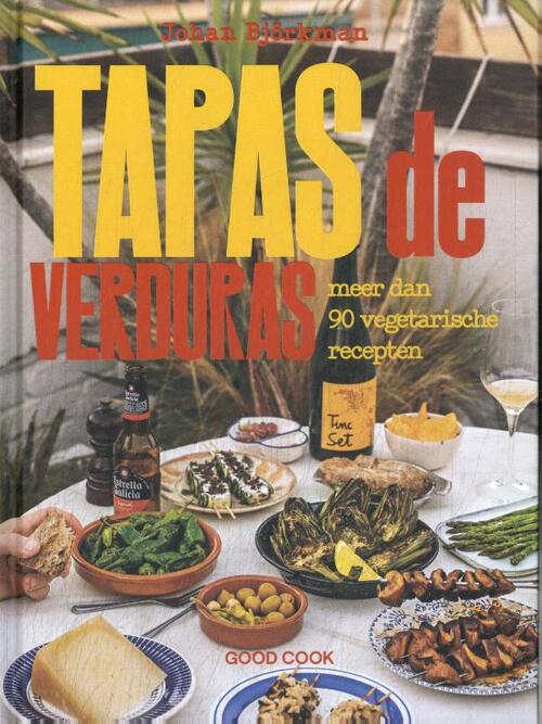 Tapas de Verduras -  Johan Björkman (ISBN: 9789461433398)