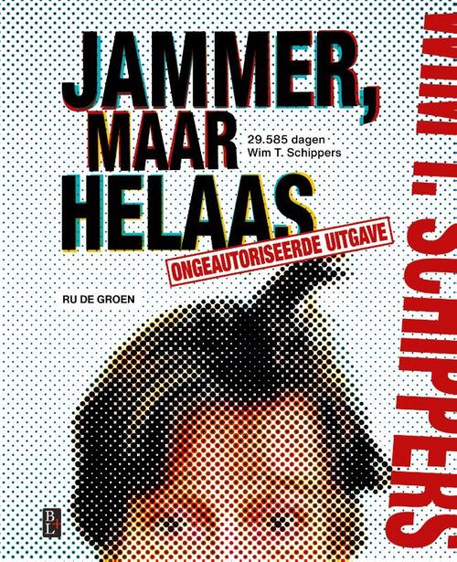 Jammer, maar helaas -  Ru de Groen (ISBN: 9789461562944)