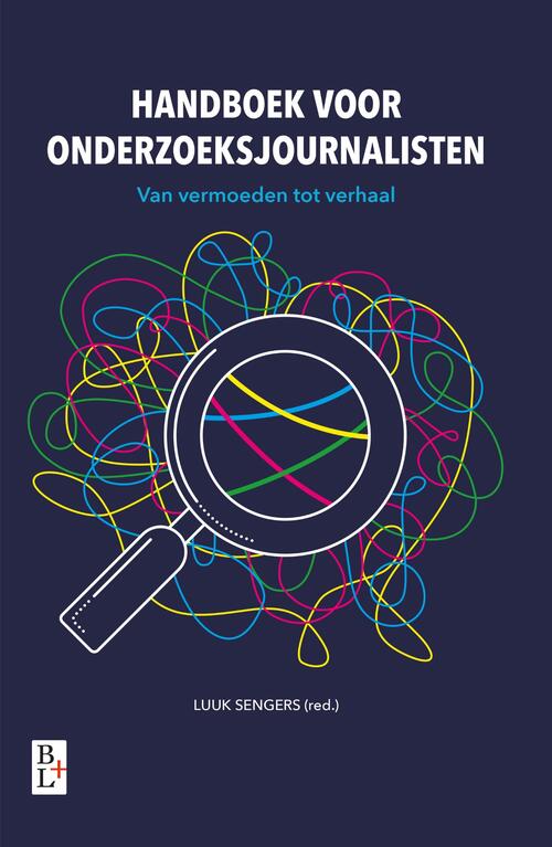 Handboek voor onderzoeksjournalisten -  Luuk Sengers (ISBN: 9789461563088)