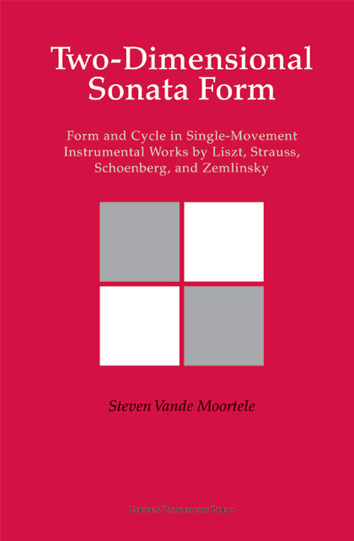 Two-dimensional sonata form -  Steven Vande Moortele (ISBN: 9789461660145)