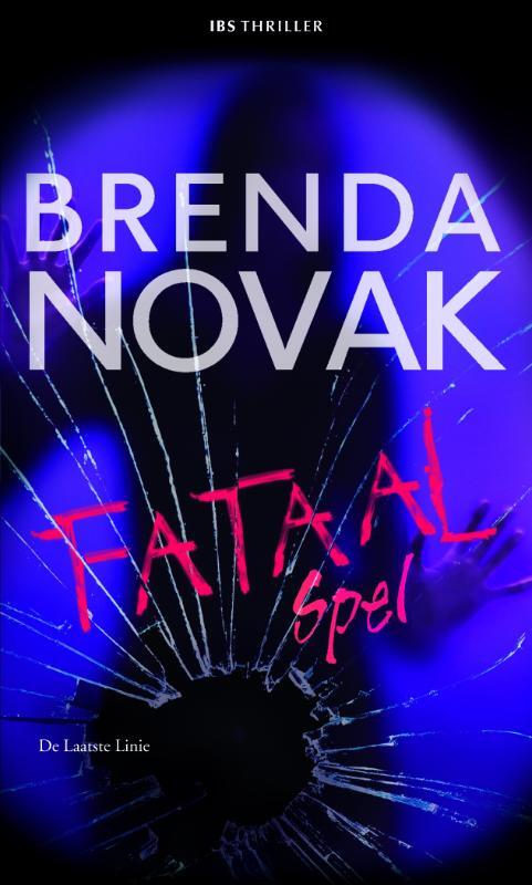 Fataal spel -  Brenda Novak (ISBN: 9789461702821)