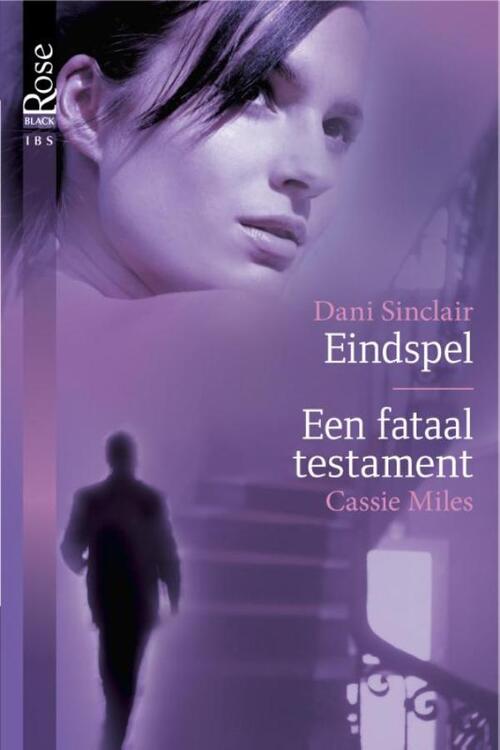 Eindspel ; Een fataal testament -  Cassie Miles, Dani Sinclair (ISBN: 9789461706256)
