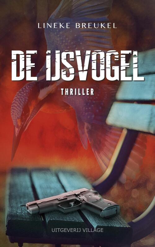 De IJsvogel -  Lineke Breukel (ISBN: 9789461852045)