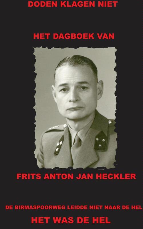Het dagboek van Frits Anton Jan Heckler -  Frits Anton Jan Heckler (ISBN: 9789461934963)