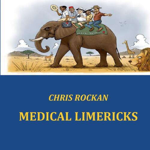 Medical limericks -  Chris Rockan (ISBN: 9789461935380)