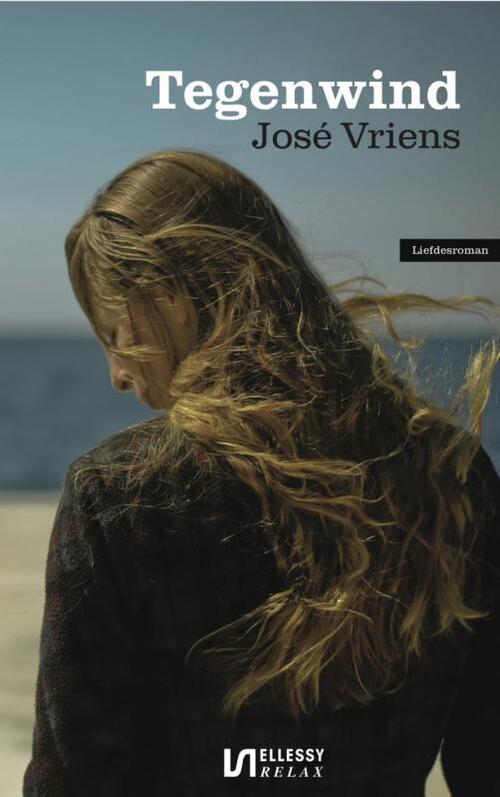 Tegenwind -  José Vriens (ISBN: 9789461939371)