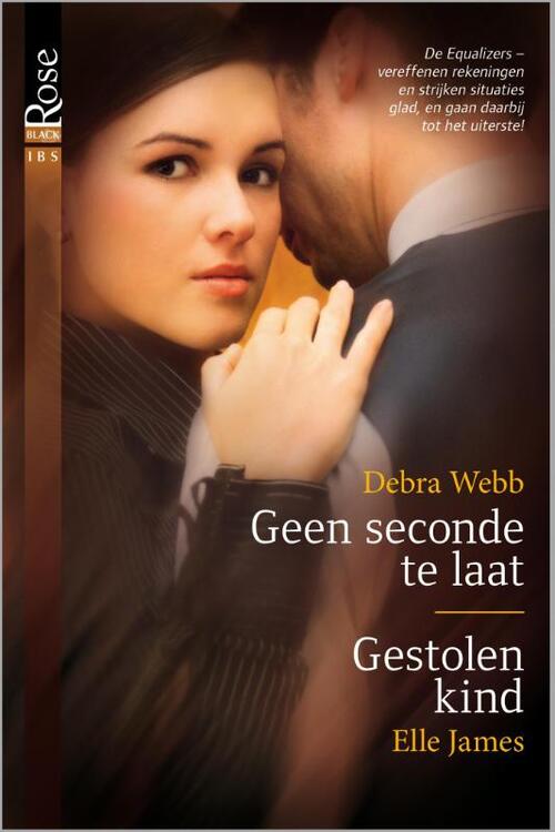 Geen seconde te laat ; Gestolen kind -  Debra Webb, Elle James (ISBN: 9789461997661)