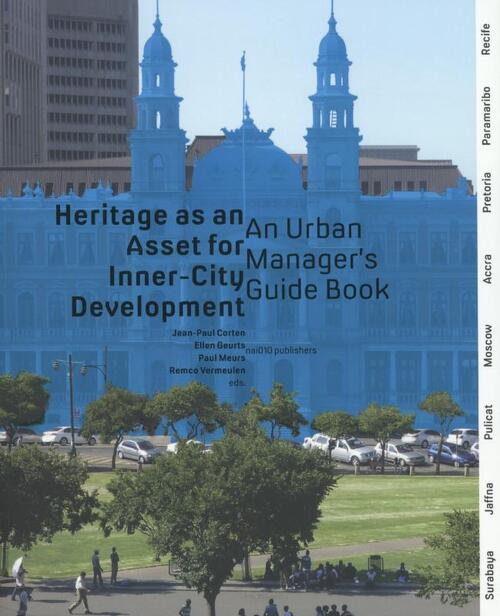 Heritage as an asset for inner city development