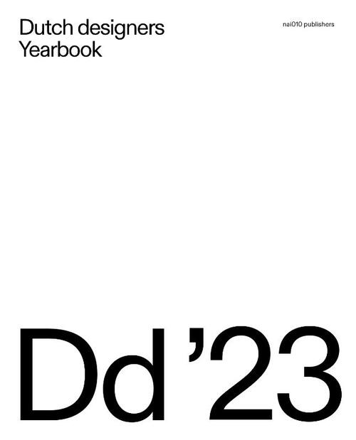 Dutch designers Yearbook -   (ISBN: 9789462087958)