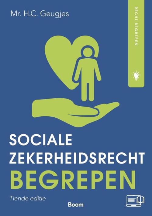 Socialezekerheidsrecht begrepen -  H.C. Geugjes (ISBN: 9789462120525)