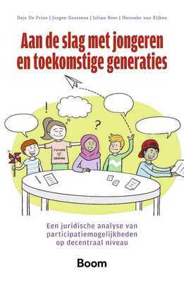 Aan de slag met jongeren en toekomstige generaties -  Dajo de Prins (ISBN: 9789462122406)