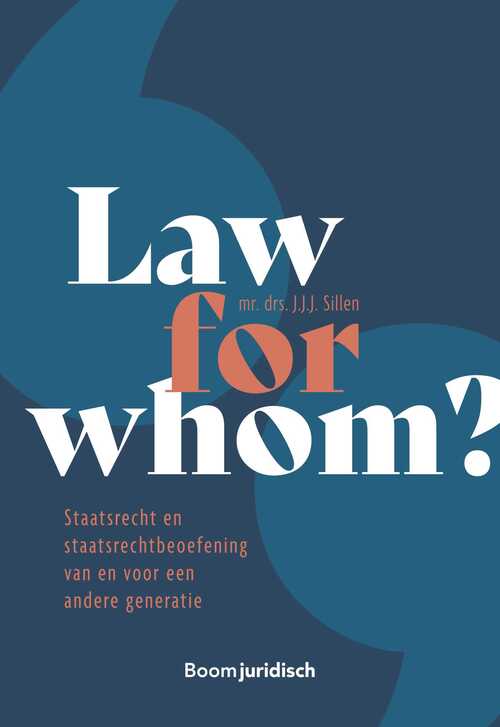 Law for Whom? -  J.J.J. Sillen (ISBN: 9789462128613)