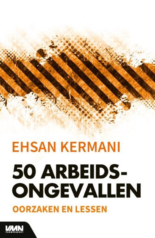 50 Arbeidsongevallen -  Ehsan Kermani (ISBN: 9789462156920)