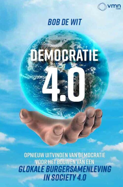 Democratie 4.0 -  Bob de Wit (ISBN: 9789462158092)