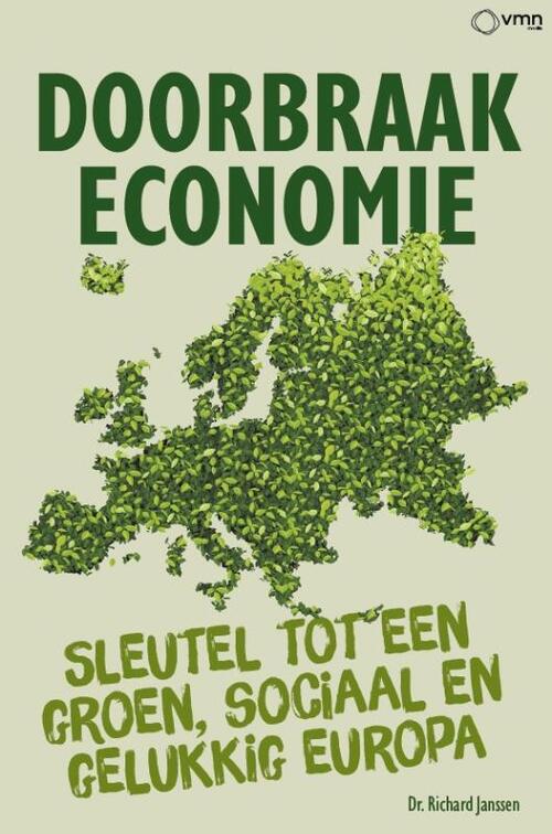 Doorbraak Economie -  Richard Janssen (ISBN: 9789462159013)