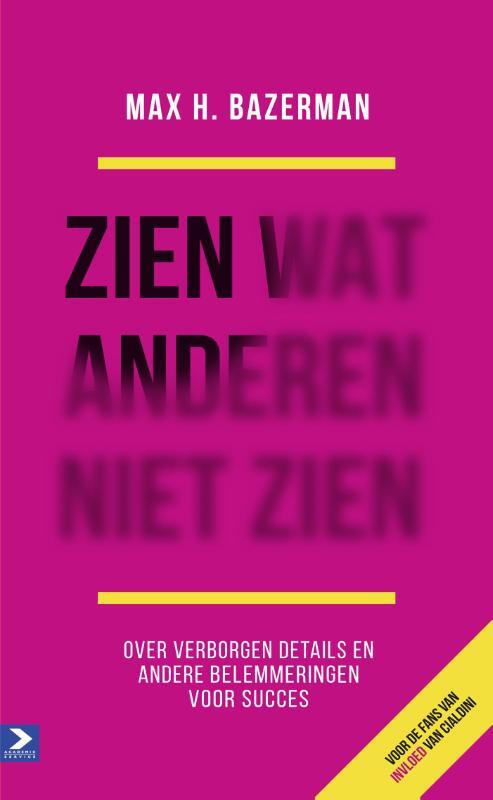 Zien wat anderen niet zien -  Max H. Bazerman (ISBN: 9789462201156)