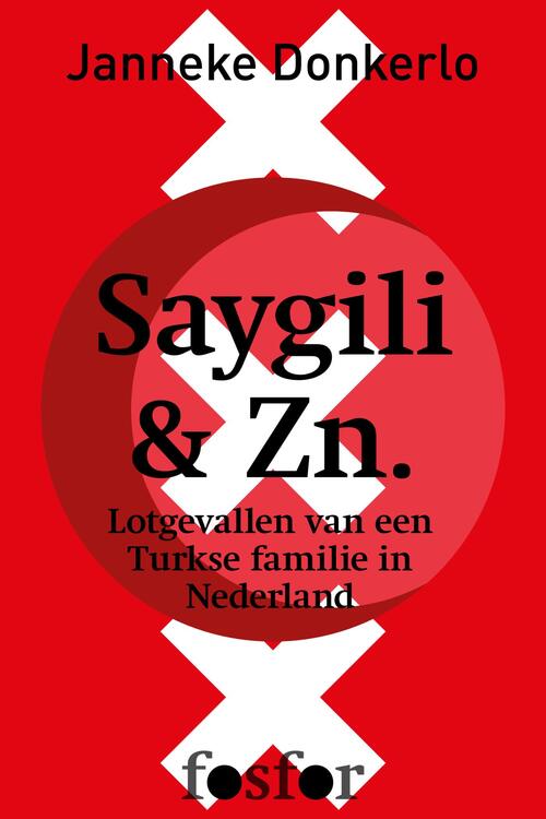 Saygili & Zn. -  Janneke Donkerlo (ISBN: 9789462251779)
