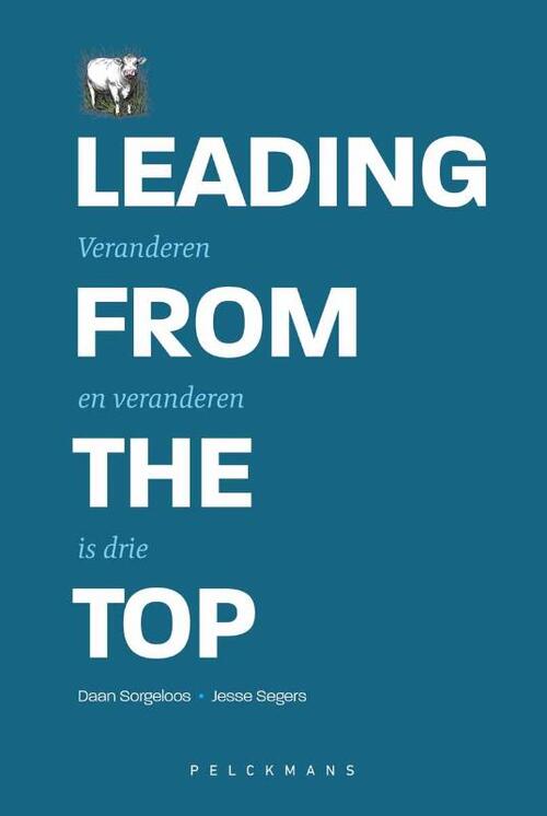 Leading from the top -  Daan Sorgeloos, Jesse Segers (ISBN: 9789462349209)