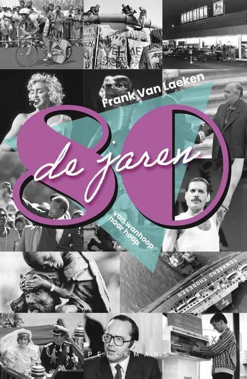 Frank van Laeken De jaren 80 -   (ISBN: 9789462349490)